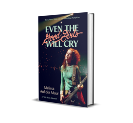 Melissa Auf der Maur: Even The Good Girls Will Cry