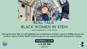 Real Talk: Black Women In STEM - One Community One Book