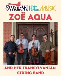 Zoë Aqua and her Transylvanian String Band
