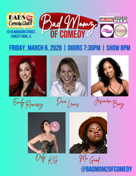 Bad Momz of Comedy