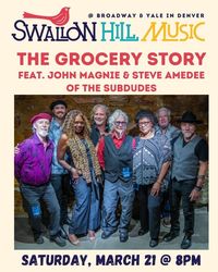 The Grocery Story (feat. John Magnie & Steve Amedee of the Subdudes)