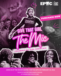 Give That Girl The Mic – All Girl Talent Showcase