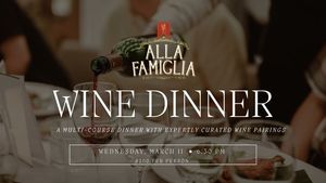 Alla Famiglia Wine Dinner