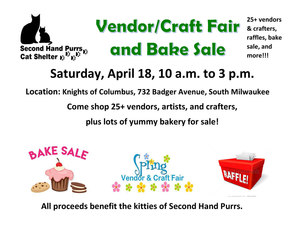 Spring Vendor/Craft Fair & Bake Sale Saturday, April 18, Benefiting Second Hand Purrs