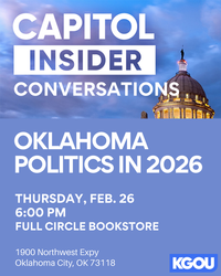 Capitol Insider Conversations: Oklahoma Politics in 2026
