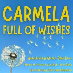Carmela Full of Wishes