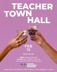 School Discovery Network's TEFA Teacher Town Hall