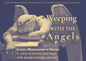 Weeping with the Angels - Sacred Music for Lent