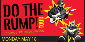 JD Simo & Luther Dickinson team up once again for Do The Rump Tour 2026 @ The Kent Stage 5/18!