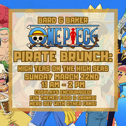 One Piece Pirate Brunch: High Teas on the High Seas at Bard & Baker in Troy