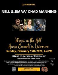 House Concert in Livermore -- Nell & Jim w/Chad Manning