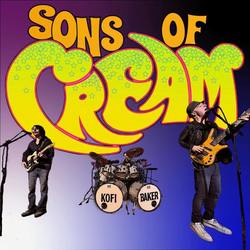 Sons of Cream  March 7, 8pm