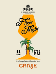 Canje Wine Flight Night with McBride Sisters Wine