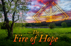 The Fire of Hope 1
