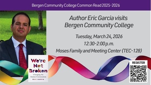 “We’re Not Broken: Changing the Autism Conversation” Author Eric Garcia at Bergen Community College