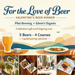 For the Love of Beer: A Valentine's Beer Dinner