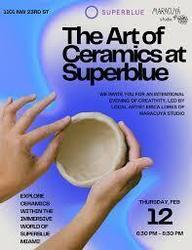 The Art of Ceramics at Superblue