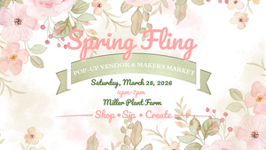 Spring Fling at Miller Plant Farm