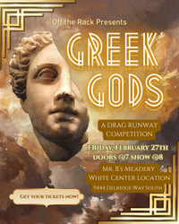Off the Rack Presents: Greek Gods, a Drag Runway Competition Show