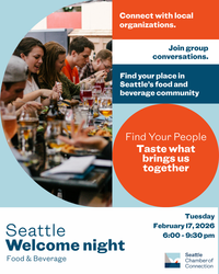 Food & Beverage Welcome Night with the Seattle Chamber of Connection