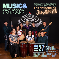 Music & Tacos, Featuring Los Cenzontles Juvenil