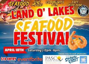 2nd Annual Land O Lakes Seafood Festival