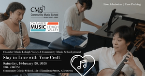 "Stay in Love with Your Craft" - A Free Performance Presented by CMLV & CMS
