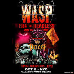 W.A.S.P. – 1984 TO HEADLESS Tour with special guest KK’s Priest in NYC