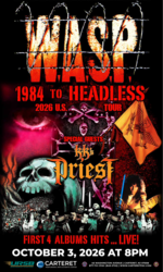 W.A.S.P. 1984 to HEADLESS With Special Guest KK’s Priest
