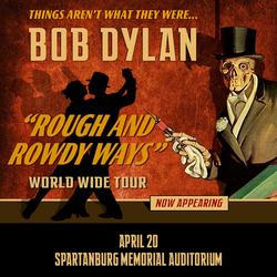 Bob Dylan "Rough & Rowdy Ways" Worldwide Tour