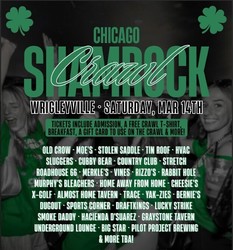 Chicago Shamrock Crawl — Wrigleyville (25+ Bars)