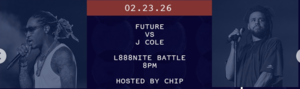 2/23 – L888NITE Battle: Future vs J Cole