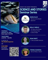 Hawaiʻi Sea Grant’s annual Science and Stories Seminar Series