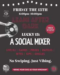 Lucky 13: A Social Mixer