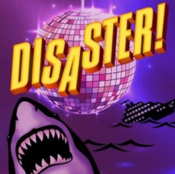 Disaster! The Musical
