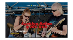 Carolyn Dolan & Big Red LIVE at Reno Public Market!