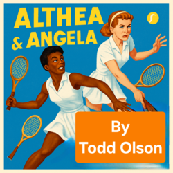 Althea and Angela by Todd Olson