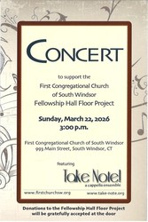 Benefit Concert Take Note! to perform at First Congregational Church of South Windsor
