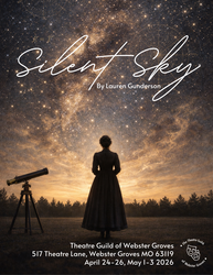 TGWG Presents: Silent Sky by Lauren Gunderson