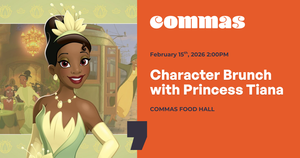 Character Brunch with Princess Tiana at Commas Food Hall
