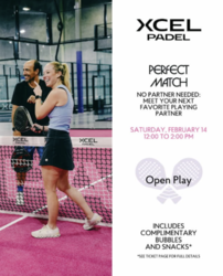 XCEL PADEL PERFECT MATCH Open Play Social Event