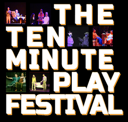 10-Minute Play Festival