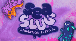 Sea Slug Animation Festival