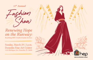 HEP's 11th Annual Fashion Show: Renewing Hope on the Runway