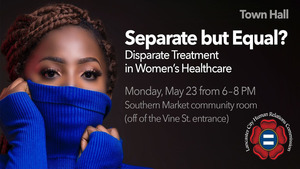 Separate but Equal? Disparate Treatment in Women's Healthcare