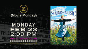Movie Mondays at The Z: The Sound of Music