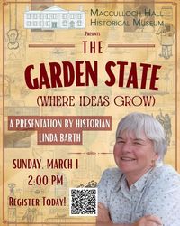 The Garden State (Where Ideas Grow) with Linda Barth