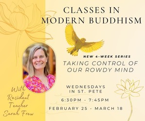 Taking Control of our Rowdy Mind (Wednesday Meditation)