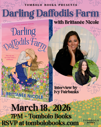 Darling Daffodils Farm: An Evening with Brittanée Nicole