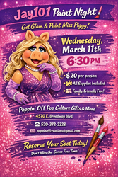 Paint Night w/ Jay101 - Miss Piggy @ Poppin' Off